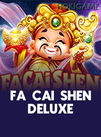 Fa Cai Shen Deluxe